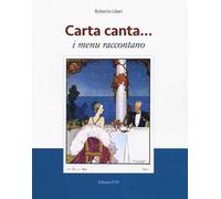 Carta canta... i menu raccontano