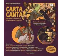 Carta canta. Quando i fumetti diventano canzoni