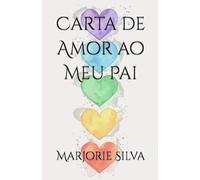 Carta de Amor ao Meu Pai