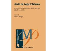Carta de Logu d'Arborea secondo l'editio princeps (BUC, inc. 230). Ediz. critica