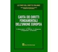 Carta Dei Diritti Fondamentali Dell'Unione Europea