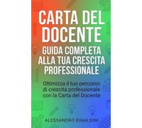 Carta del Docente: Ottimizza il tuo percorso di crescita professionale con la Carta del Docente