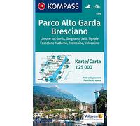 Carta escursionistica n. 694. Parco Alto Garda, bresciano 1:25.000: Wandelkaart 1:25 000