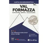 Carta escursionistica val Formazza. Scala 1:25.000. Ediz. italiana, inglese e tedesca. Vol. 10: Val Formazza nord-ovest. Alpe Devero, Binntal, Valle di Goms.