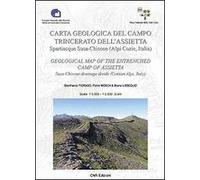 Carta geologica del campo trincerato dell'Assietta. Sparticque Susa-Chisone (Alpi Cozie, Italia)