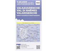 Carta n. 102 Valsavarenche, val di Rhemes, Valgrisenche. Carta dei sentieri e dei rifugi: Valsavarenche / Val di Rhêmes / Valgrisenche / Parco nazionale Grand Paradiso