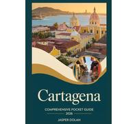 CARTAGENA COMPREHENSIVE POCKET GUIDE 2026