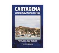 CARTAGENA COMPREHENSIVE TRAVEL GUIDE 2026