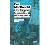 Cartagine. La nuova storia dell'antico impero