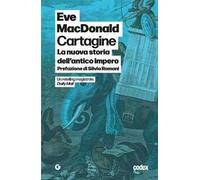 Cartagine. La nuova storia dell'antico impero