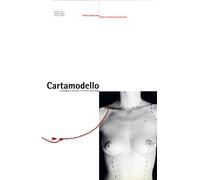 Cartamodello. Antologia di scrittori e scritture sulla moda