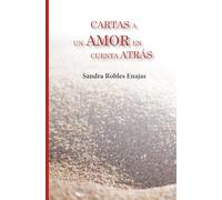 Cartas a un amor en cuenta atrás
