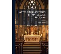 Cartas Ã Un EscÃ(c)ptico En Materia De ReligiÃ3n