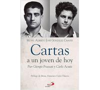 Cartas a un joven de hoy: Pier Giorgio Frassati y Carlo Acutis: 167