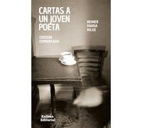 Cartas a un joven poeta: Edición comentada (Kalima Classic)