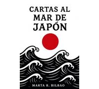 Cartas al mar de Japón