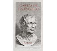 Cartas de un estoico I (Letters from a Stoic Spanish)