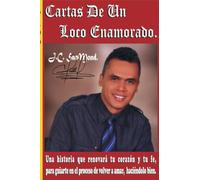 Cartas de un Loco Enamorado