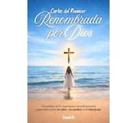 Cartas del Renacer: Renombrada por Dios