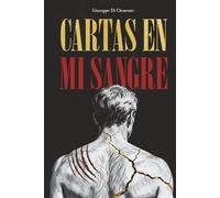 CARTAS EN MI SANGRE