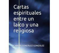 Cartas espirituales entre un laico y una religiosa