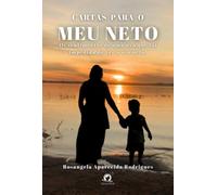 Cartas Para O Meu Neto