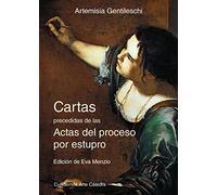 Cartas precedidas de las actas del proceso por estupro