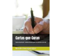 Cartas que Curan: Guía emocional + relatos breves para reconectar con vos
