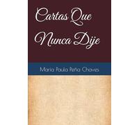Cartas Que Nunca Dije