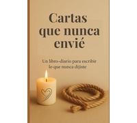 Cartas que nunca envié