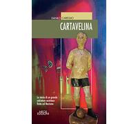 Cartavelina. La storia di un grande calciatore austriaco finita con il nazismo