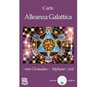 CARTE ALLEANZA GALATTICA - ANNE GIVAUDAN - STEPHANE CAVE