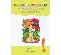Carte de colorat pe teme saptamanale. Grupa mijlocie - Daniela Dosa