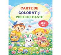 Carte de colorat si poezii de Paste: Carte in limba romana pentru copii