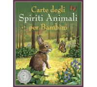 Carte degli spiriti animali per bambini. Con 24 carte oracolo - Farmer Steven D.