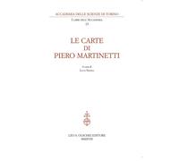 Carte di Piero Martinetti - [Casa Editrice Leo S. Olschki]