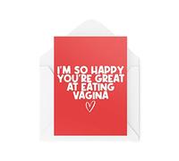 Carte divertenti | I'm So Happy You Like Eating V* Gina Card | Lesbica Fidanzata Moglie Marito San Valentino Anniversario Compleanno Amore Cheeky| CBH954