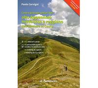 Carte e guida dei sentieri dell'alto Appennino modenese e reggiano dall'Abetone