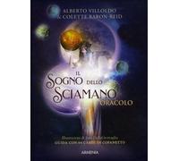 CARTE IL SOGNO DELLO SCIAMANO - ORACOLO - COLETTE BARON-REID
