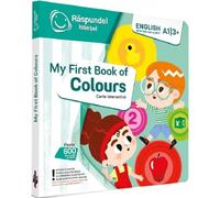 Carte interactiva: Raspundel Istetel. My First Book of Colours