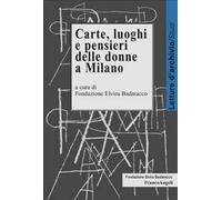 Carte, luoghi e pensieri delle donne a Milano