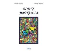 Carte mostrillo. Ediz. illustrata
