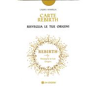 Carte Rebirth. Risveglia le tue origini - [OM Edizioni]