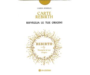 Carte Rebirth. Risveglia le tue origini - [OM Edizioni]