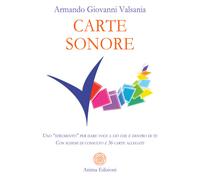 Carte sonore. Uno «strumento» per dare voce a ciò che è dentro di te. Con ...