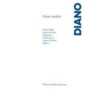 Carte svedesi. Frammenti di un discorso poetico