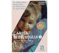 Cartea bebelusului Vol.2 - William Sears, Martha Sears, Robert Sears, James Sears