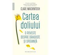 Cartea doliului - Clare Mackintosh, Memorii. Jurnale, Editie in limba romana