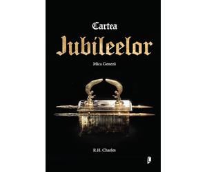 Cartea jubileelor - R.H. Charles, Editie in limba romana