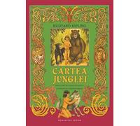 Cartea junglei - Rudyard Kipling, Humanitas Junior, Editie in limba romana